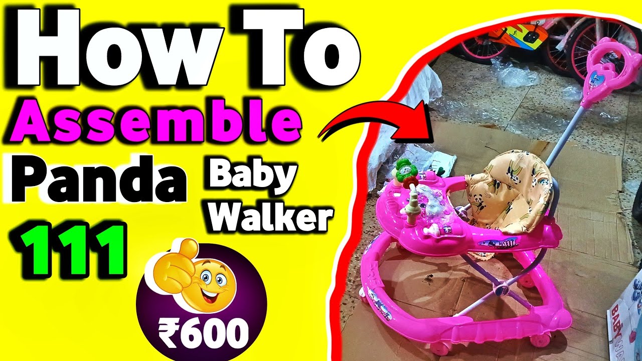 How To Assemble Panda Baby Walker Baby walker 111 Fitting Full Video In Hindi Subtitle