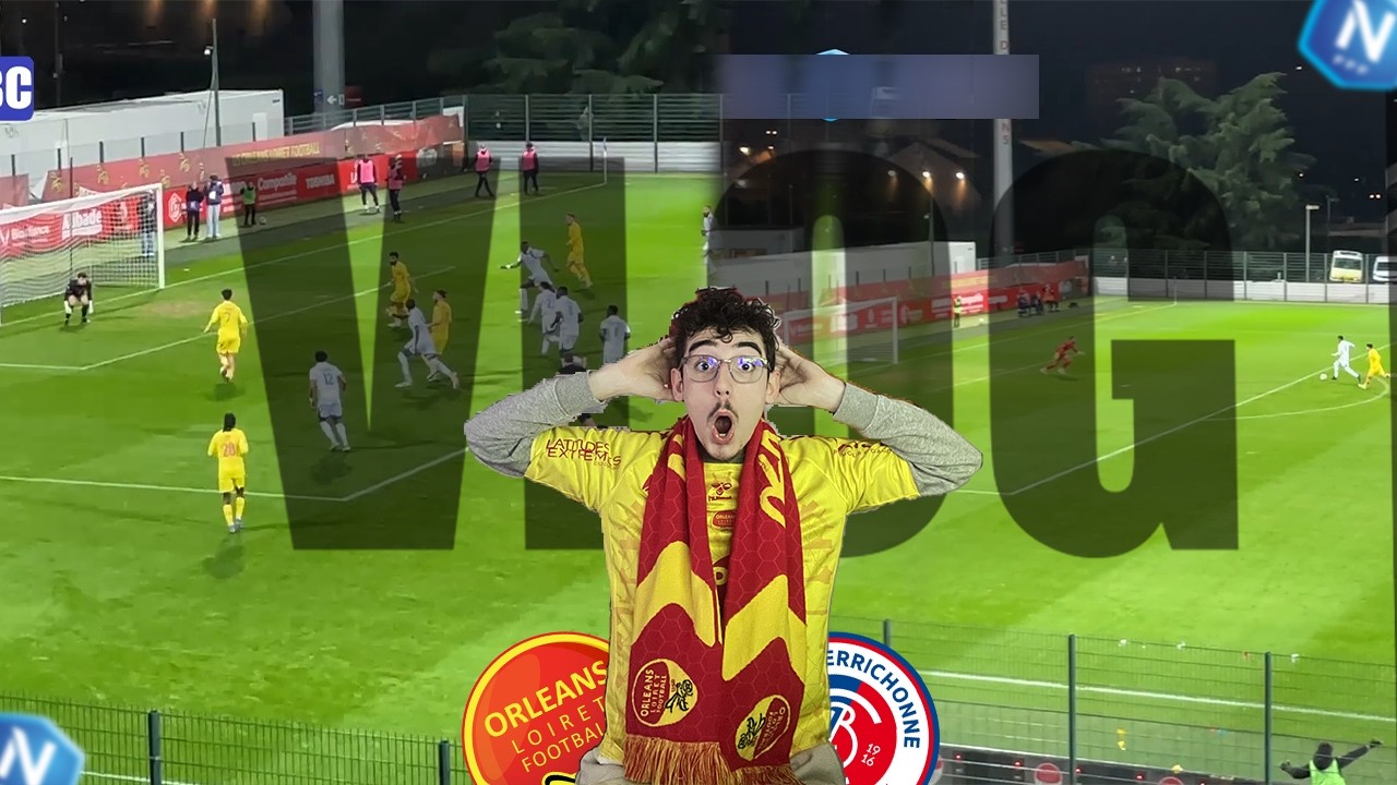 (VLOG) LE DERBY LE PLUS SERRÉ AVEC UNE FRAPPE A 30 MÈTRES QUI RENTRE (ORLEANS-CHATEAUROUX) J-20