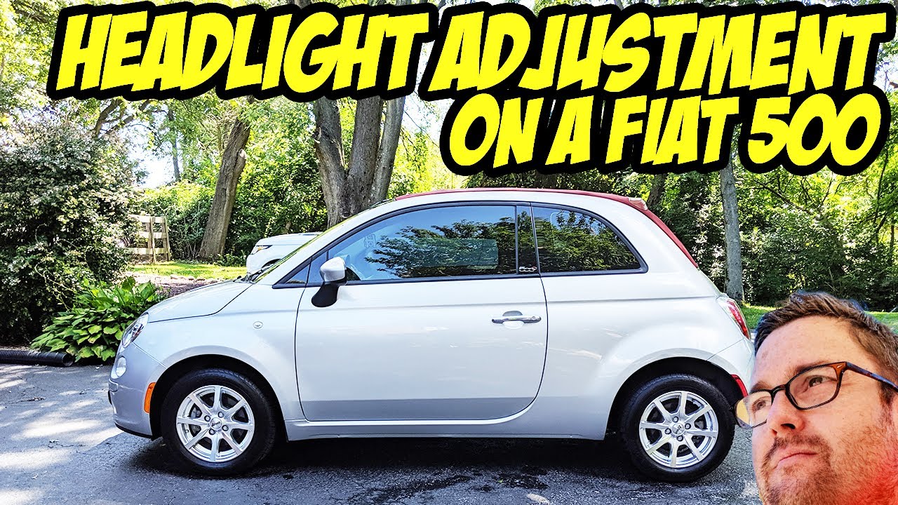 Fiat 500 Headlight Adjustment - it's so easy! DIY in a few minutes!