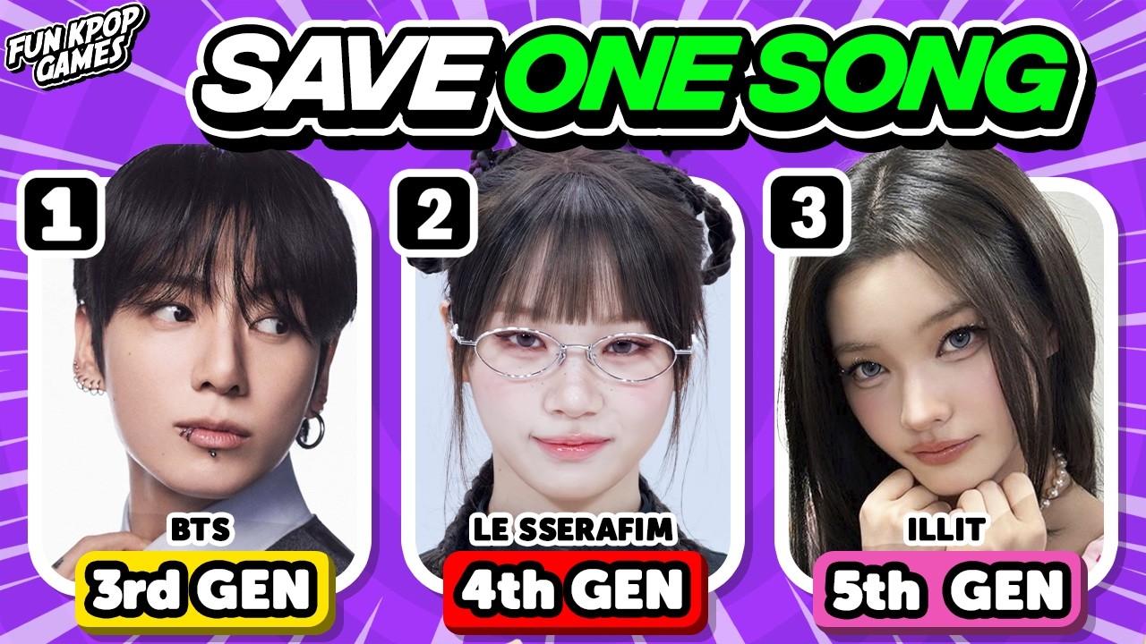 ⭐️ SAVE ONE KPOP SONG 3rd Gen vs 4th Gen vs 5th Gen | KPOP QUIZ - FUN KPOP GAMES 2026