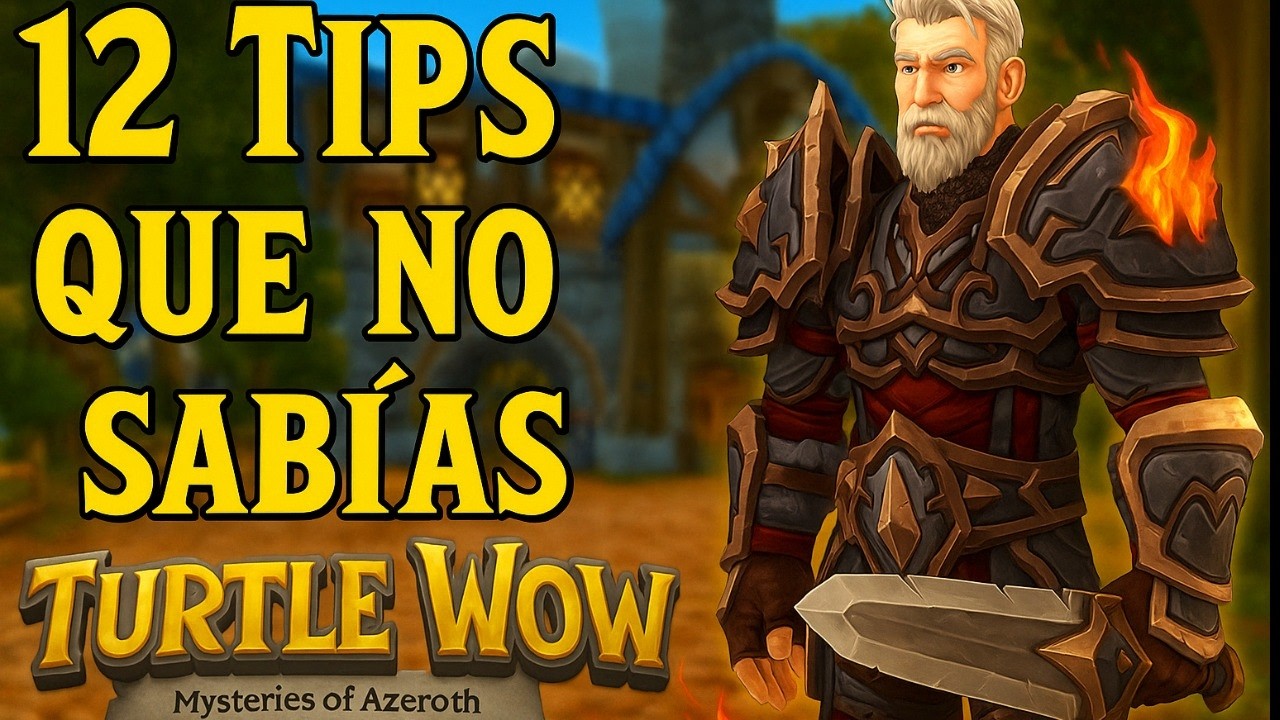 Turtle wow consejos | como empezar en turtlewow | &iexcl;EVITA ERRORES DE NOVATO!