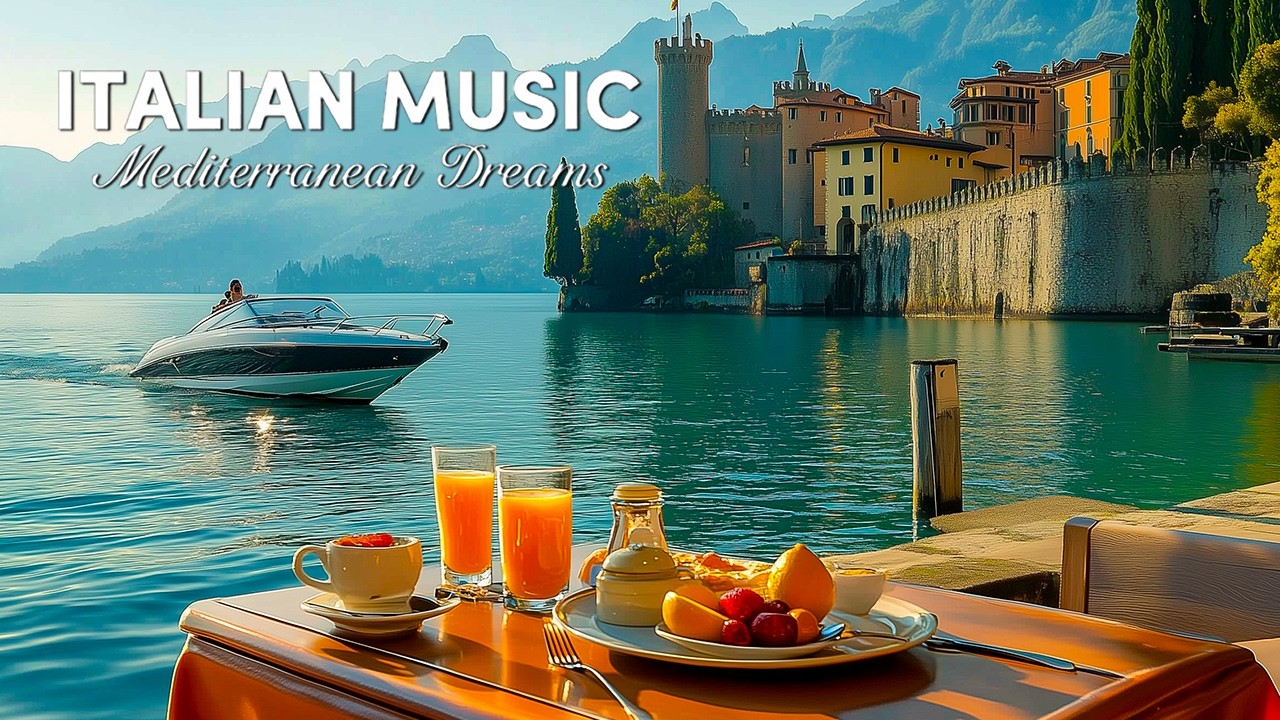 Лучшая итальянская музыка 🇮🇹 Атмосфера 🎶 2+ часа релакса на Амальфи и озере Комо