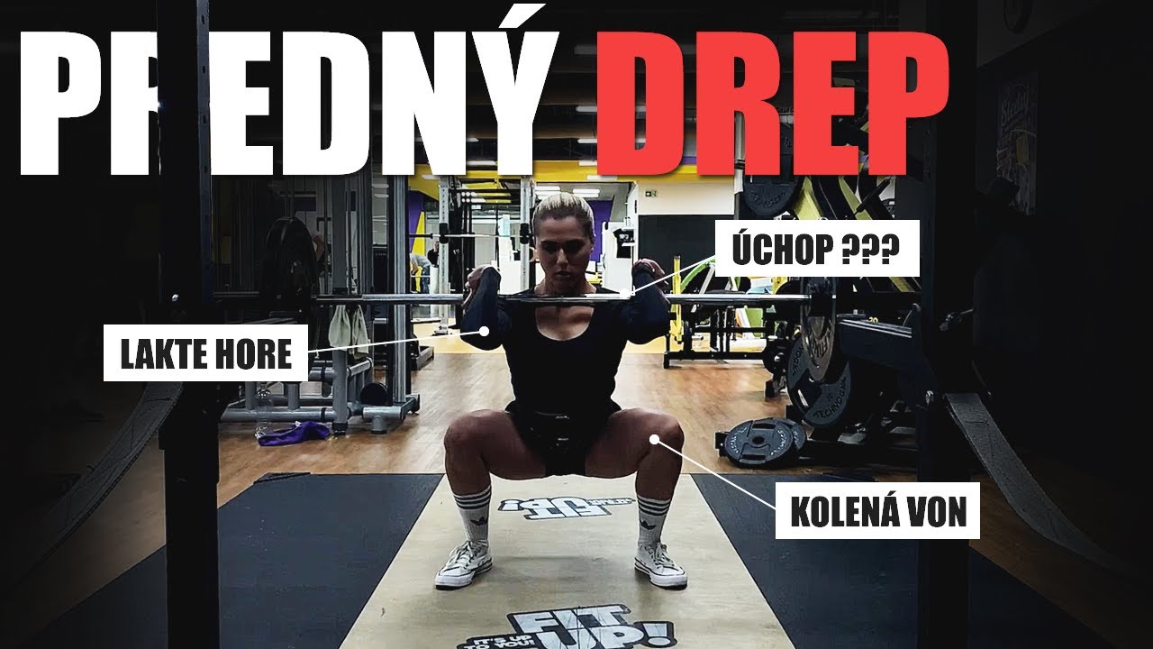 PREDNÝ DREP s perfektnou technikou (front squat) | Aktivácia svalov, úchop, chyby