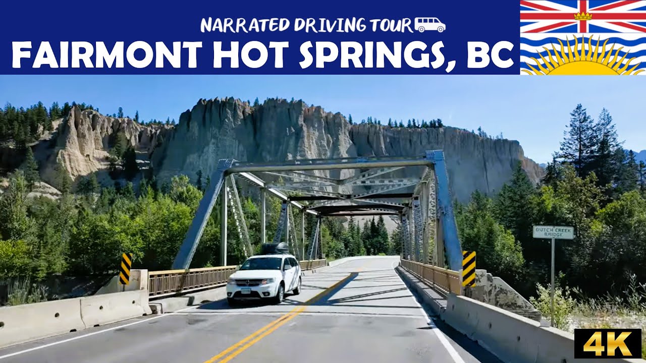 ♨️ Fairmont Hot Springs, British Columbia ♨️ 4K Drive