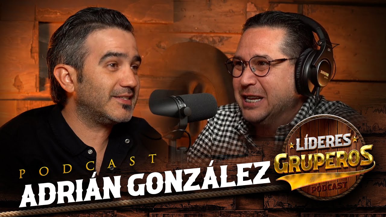 ADRIÁN GONZÁLEZ en Líderes Gruperos 35