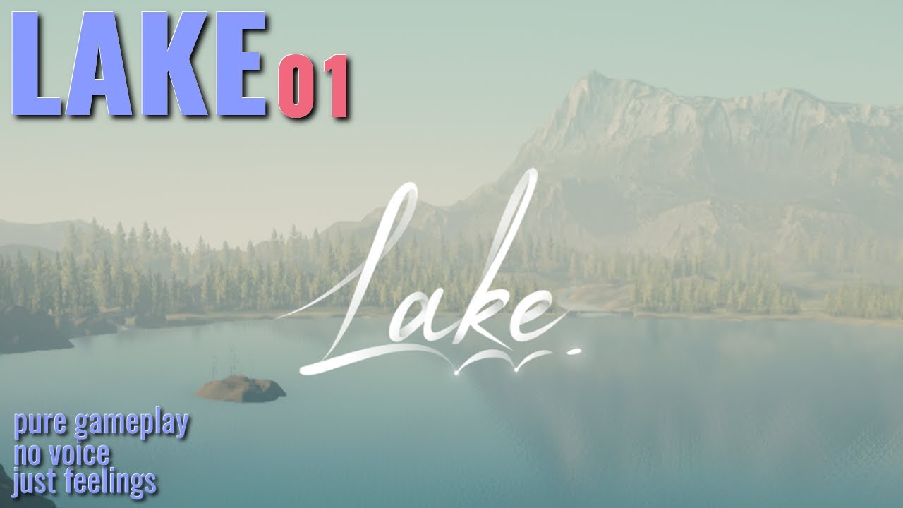 #PureGameplay LAKE #01 🚤 Pure gameplay, no voice, just feelings