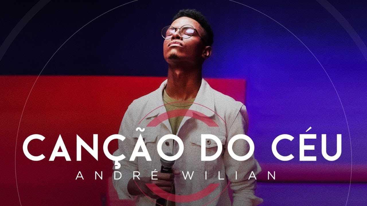 Andr&eacute; Wilian - Can&ccedil;&atilde;o do C&eacute;u (Ao Vivo) #MKNetwork