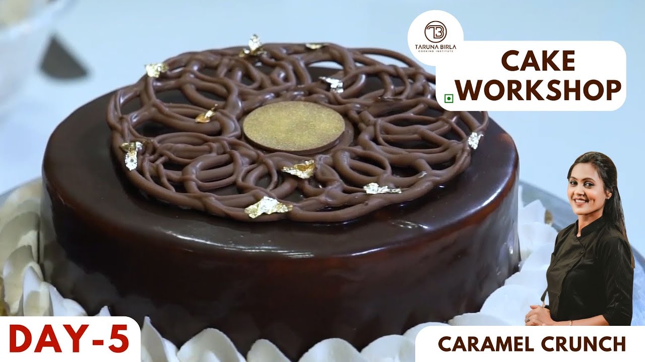 Caramel Crunch Cake | Chef Taruna Birla