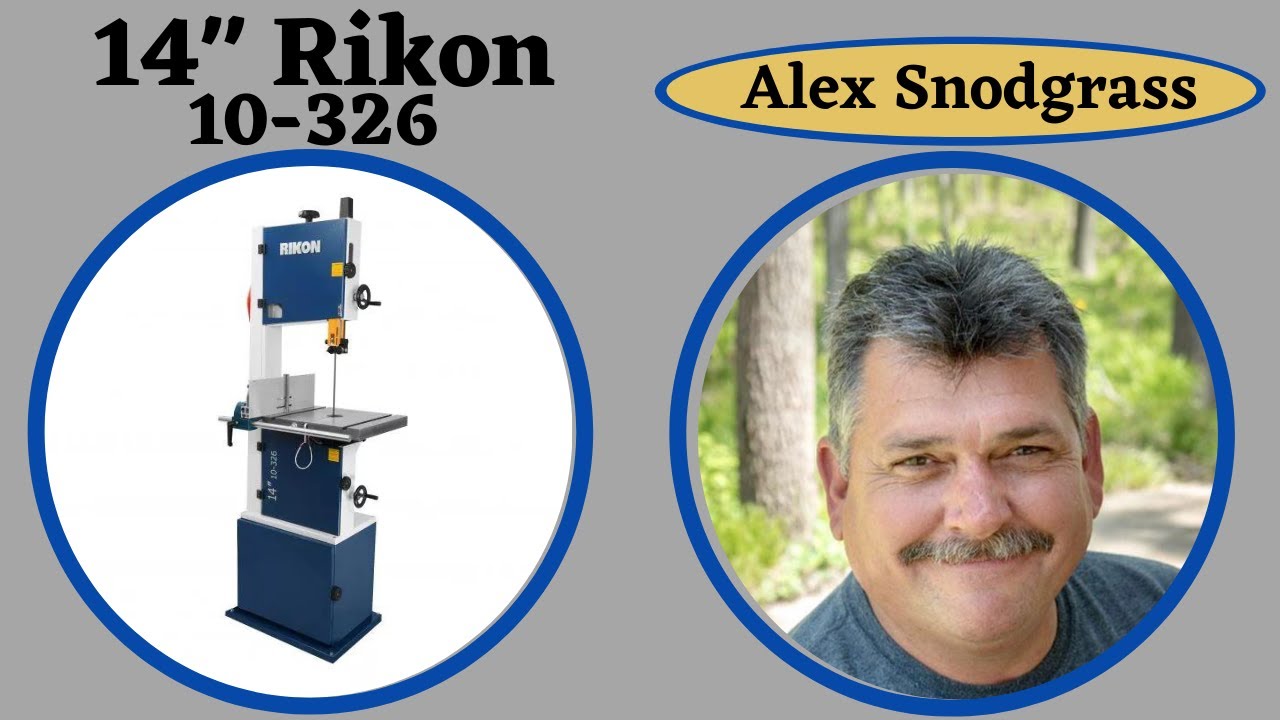 14 Rikon Bandsaw Setup (model 10-326)