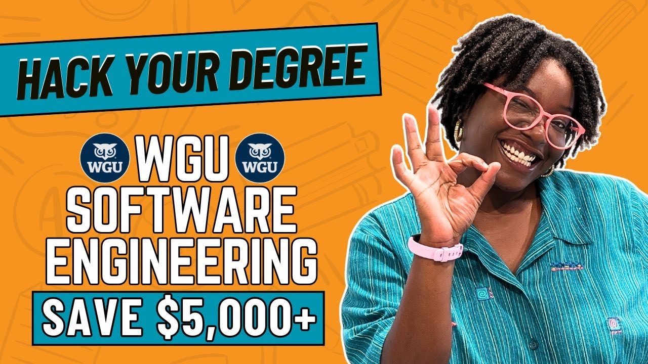 How to Earn a WGU Software Engineering Degree for HALF the Cost (Step-by-Step)