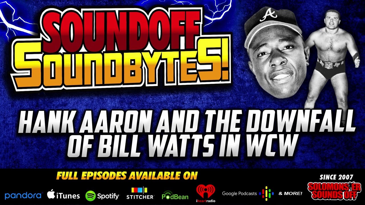 Hank Aaron And The DOWNFALL Of Bill Watts In WCW