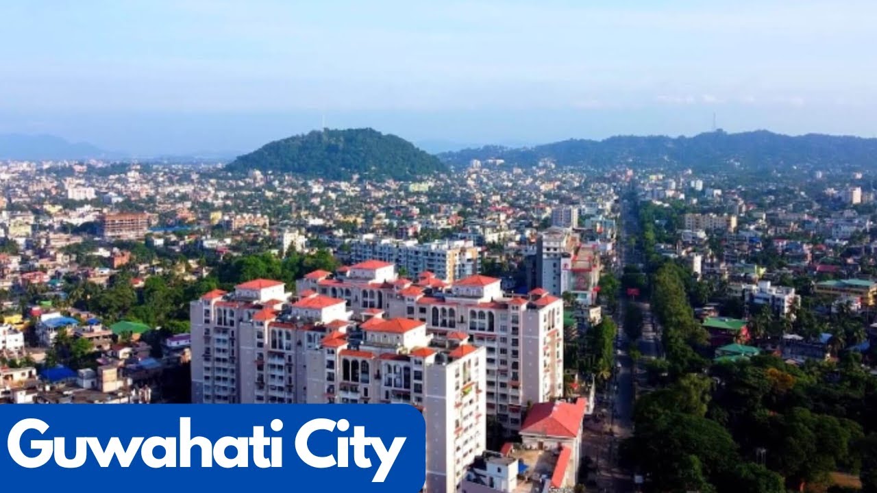 Guwahati From Above: The Most Relaxing City Tour