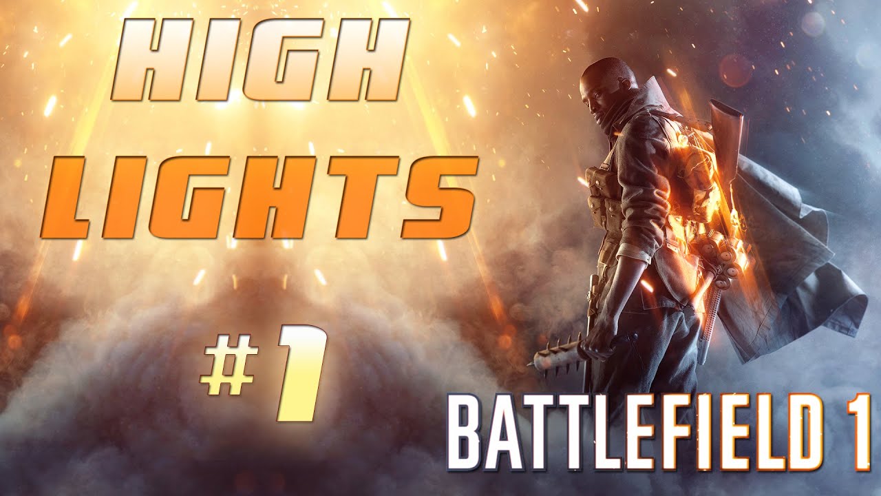 ✪ BATTLEFIELD 1 BETA Highlights #1 ✪ by c0nsecro