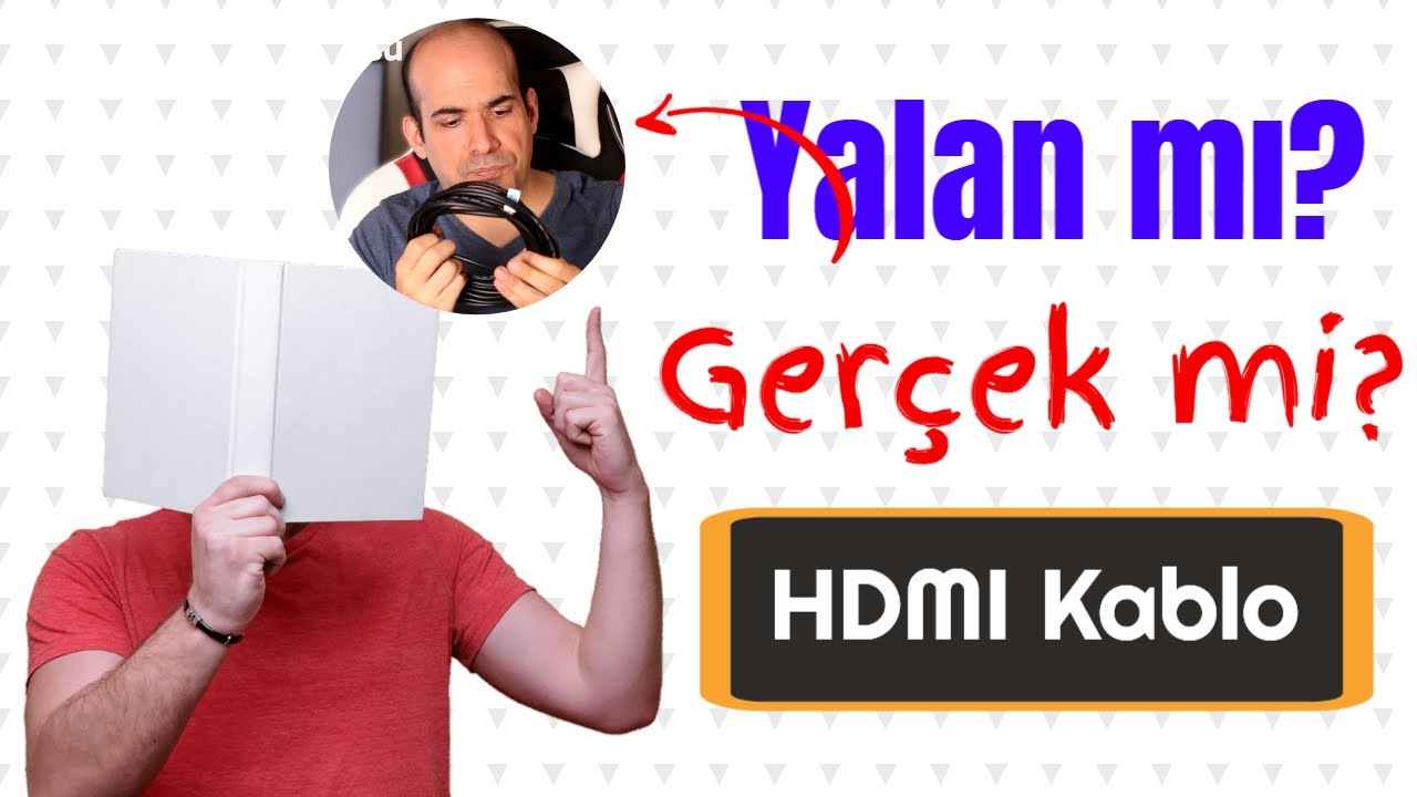 Yalan mı Gerçek mi? / İyi HDMI Kablosu