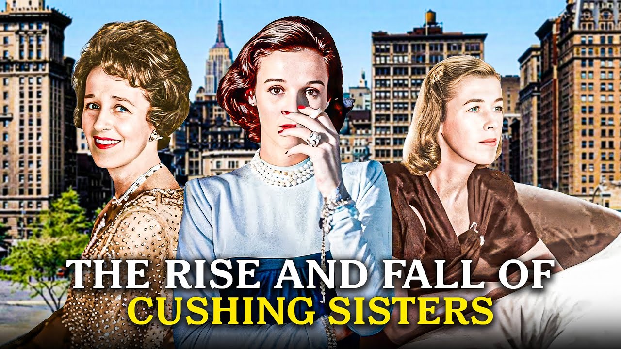 The Sisters Who Ruled High Society: The Dark Side of the Cushing Dynasty