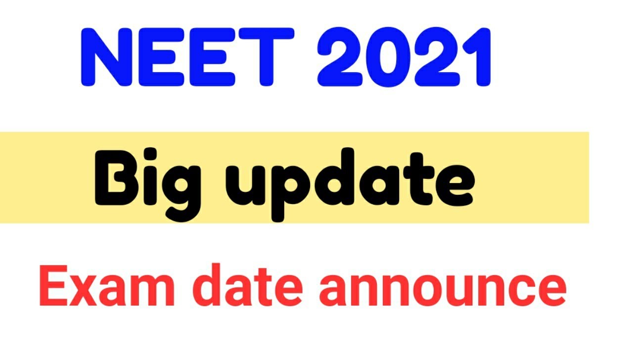 🛑 NEET 2021 Exam date announce - Exam on 1 August 2021 , pen and paper mode