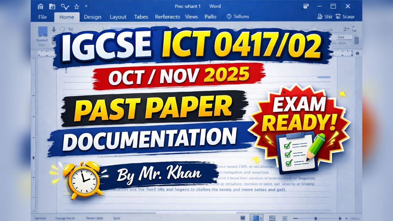 IGCSE ICT OCT NOV 2025 ICT 0417/02 Documentation Production (Word) task Past Paper Solutions