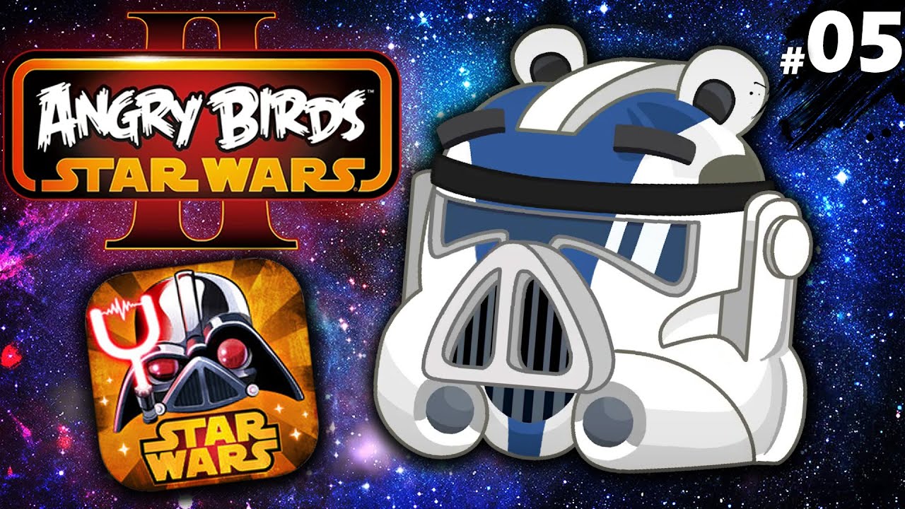 Angry Birds Star Wars 2 #5 - Die Klonkriege brechen aus! - Deutsch Gameplay