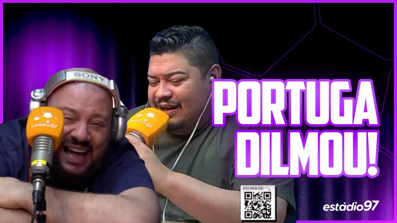 PORTUGA DILMOU!
