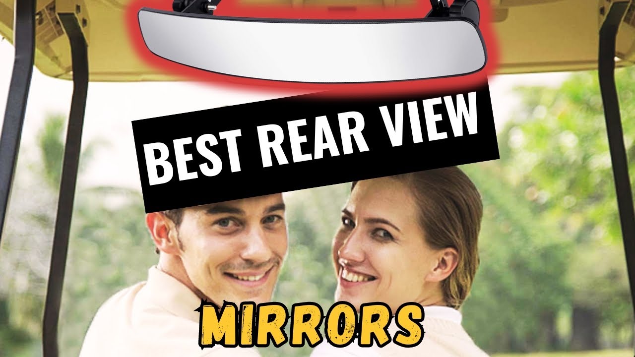 Best Golf Cart Rear View Mirror | Top 7 Mirrors in 2024