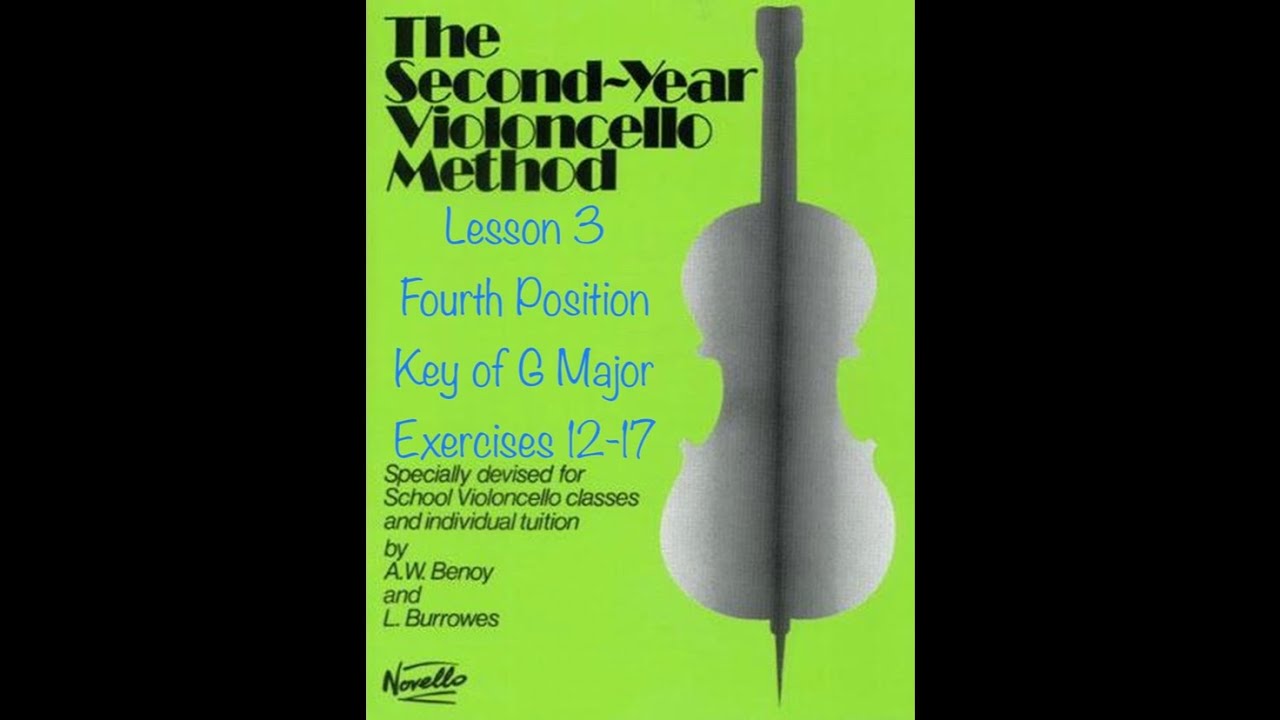 The Second-Year Violoncello Method - Lesson 3 - Exercises 12-17
