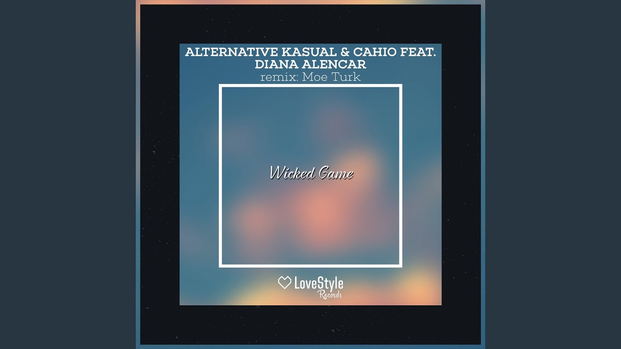 Wicked Game (Extended Mix)