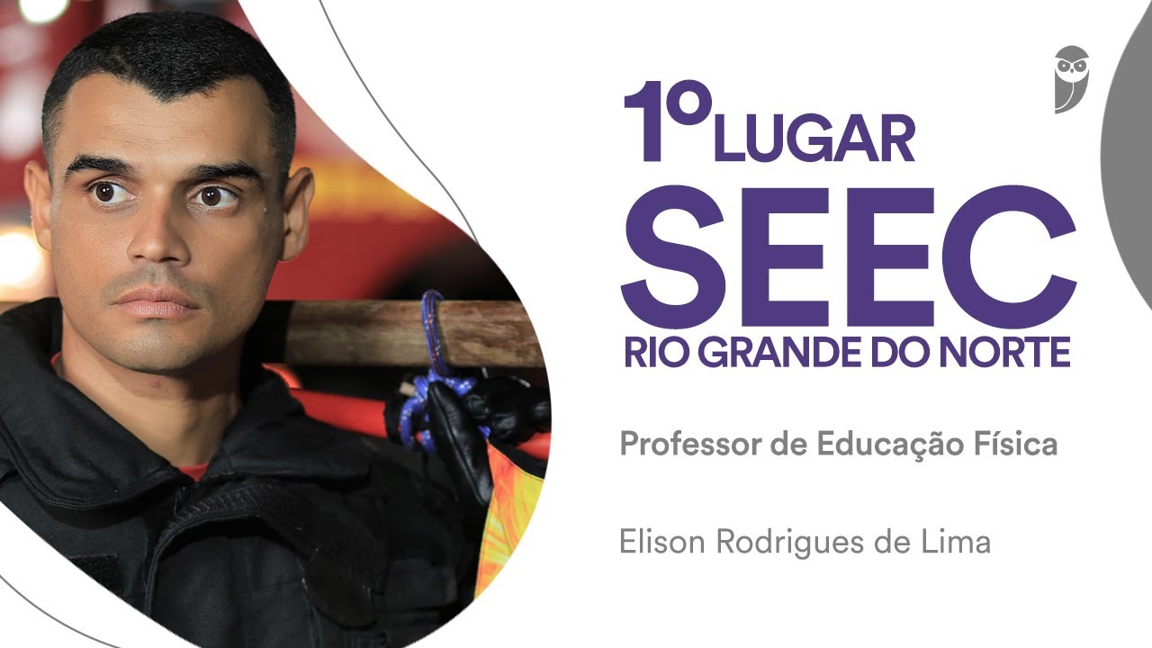 SEEC RN: Conhe&ccedil;a Elison Rodrigues, aprovado em 1&ordm; lugar para Professor de Educa&ccedil;&atilde;o F&iacute;sica