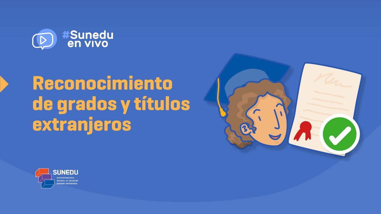 EP5: Reconocimiento de grados y títulos extranjeros