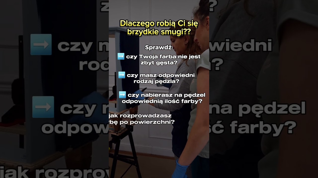 Dlaczego robią mi się SMUGI podczas malowania? #odnawianiemebli