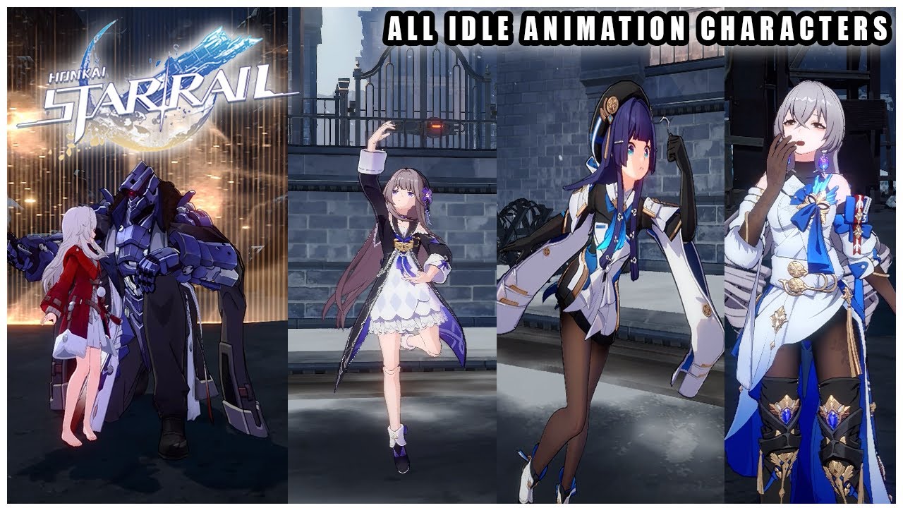 All Idle Animation Characters Honkai Star Rail - CBT2