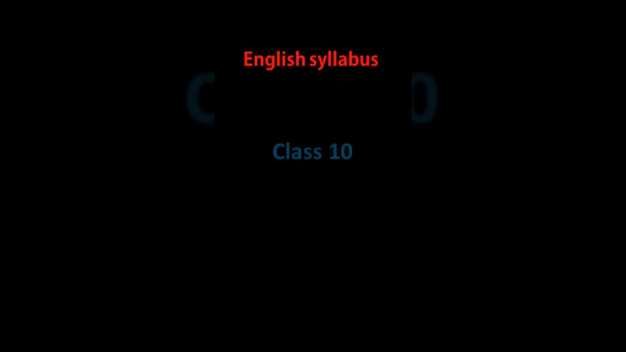 Class 10 English New Syllabus 2025 | MBOSE Full Syllabus | Prose, Poems, Grammar 