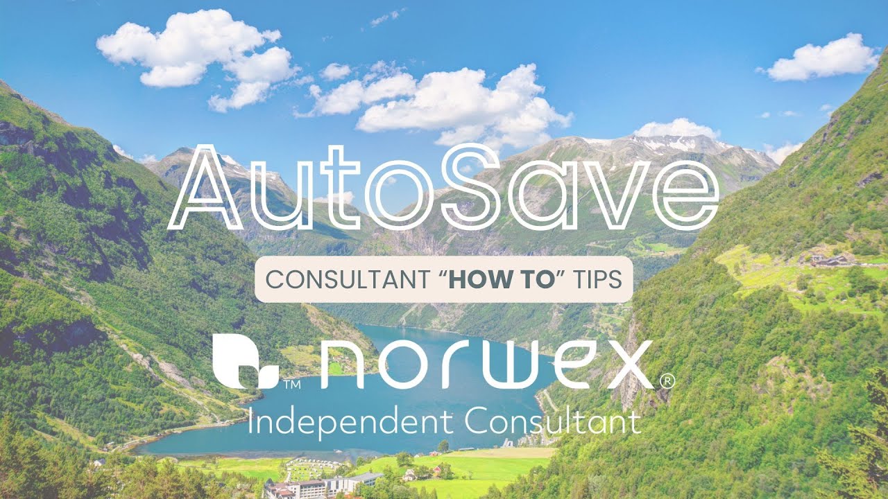 AutoSave for Norwex Consultants