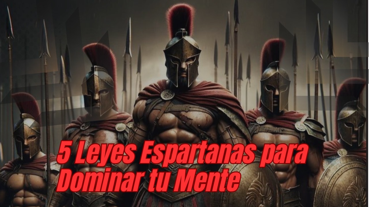 5 Leyes Espartanas para Construir una Disciplina de Acero⚔️🧠