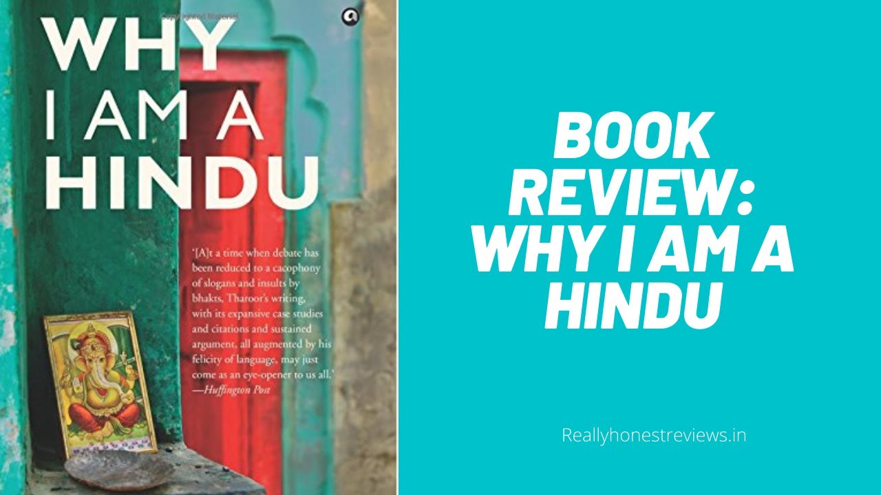 Book Review: Why I Am A Hindu By Shashi Tharoor | #ReallyHonestReviews