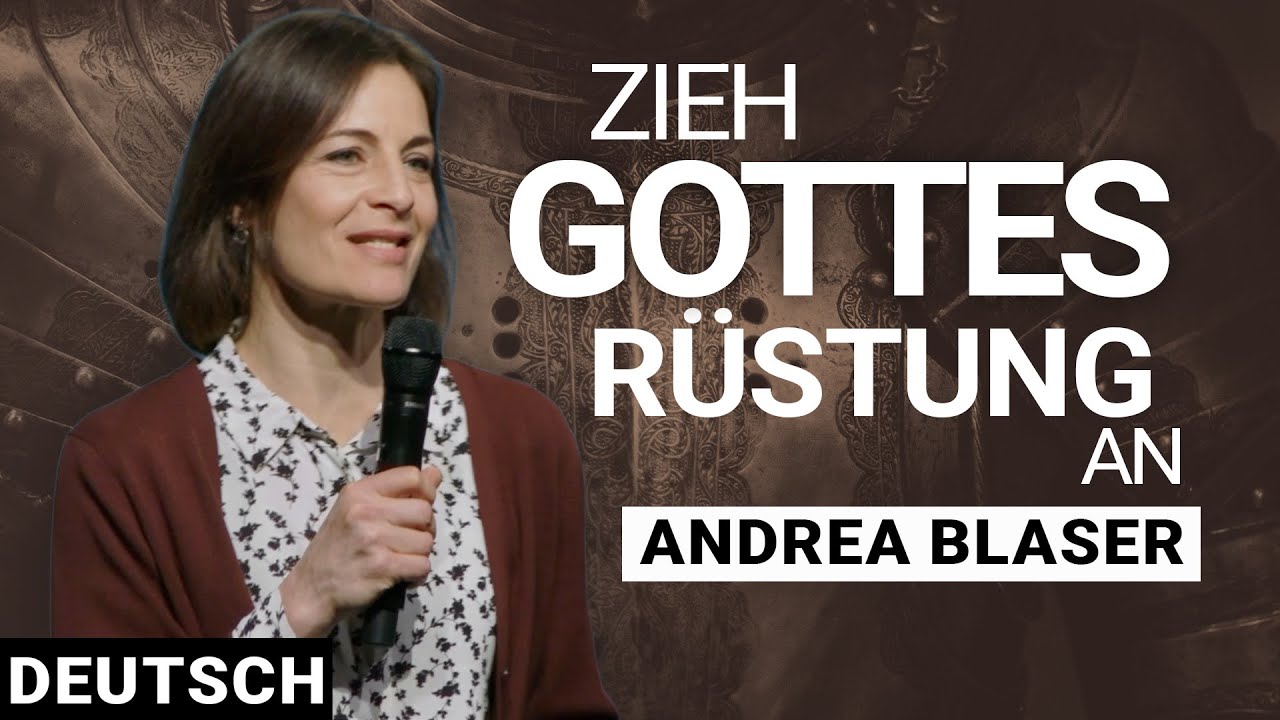 Hör niemals auf zu beten - Sei im Geiste stets bereit! | Andrea Blaser | Deutsch