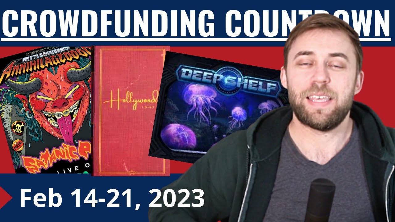 Crowdfunding Countdown (ep 77) - Epic Spell Wars, Hollywood 1947, Coal Baron, Hero Realms,