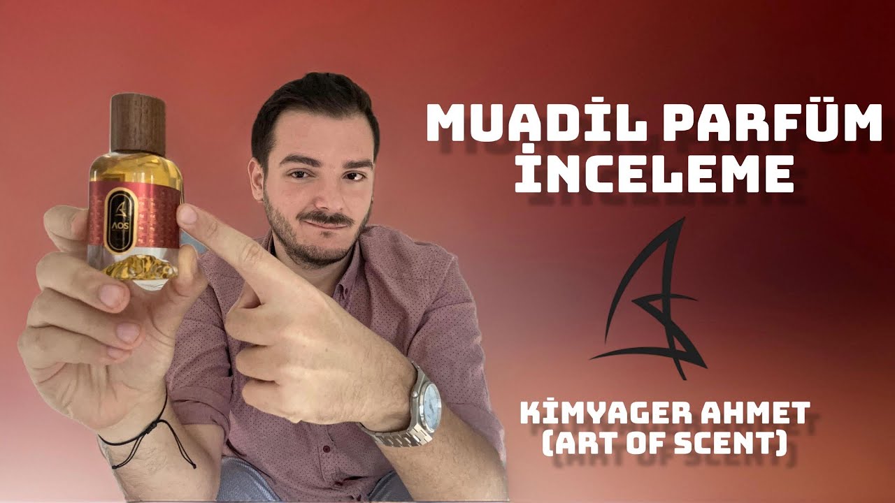 Kimyager Ahmet (AoS) | DEV MUADİL PARFÜM İNCELEME | Açık Parfüm