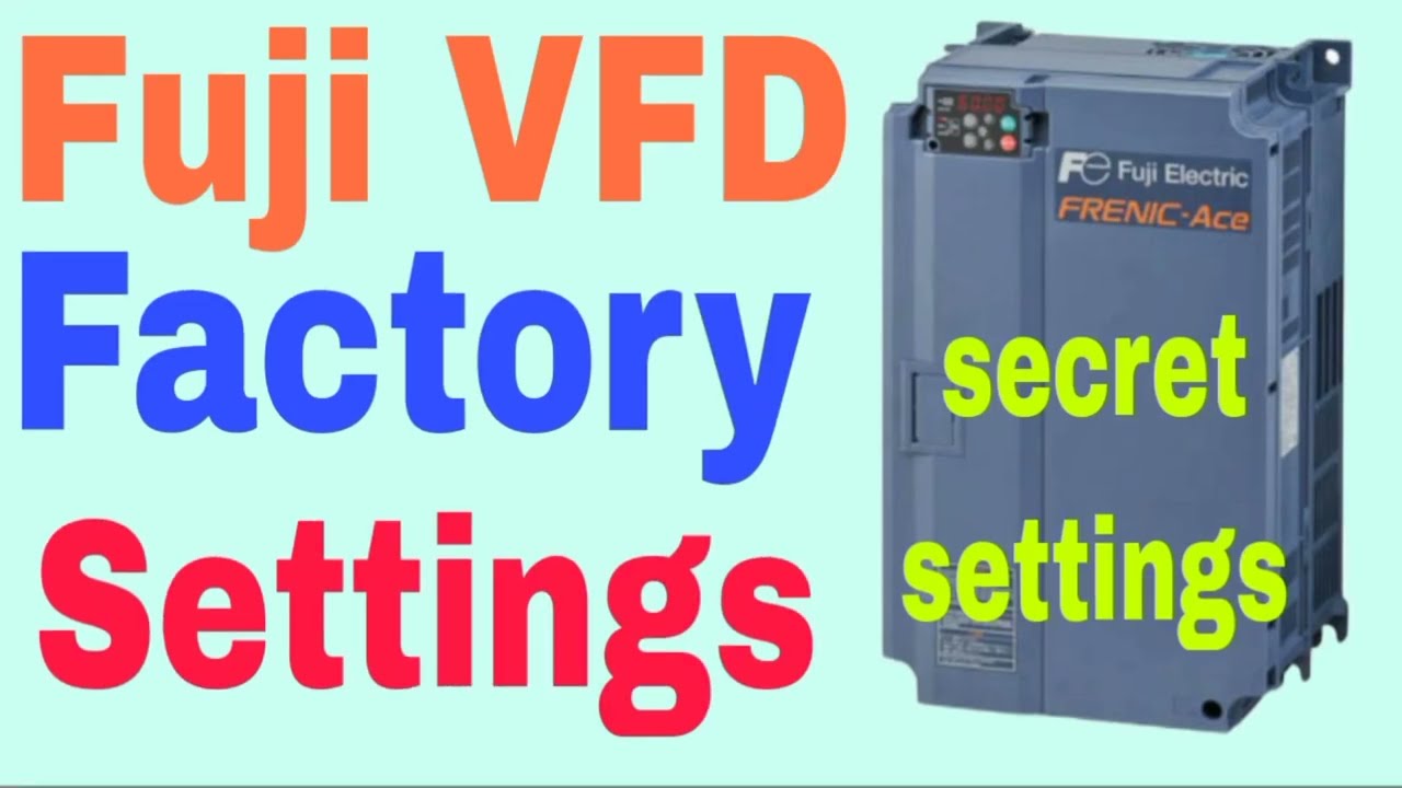 How To Do Factory/Default/initialize settings of Fuji VFD inverter