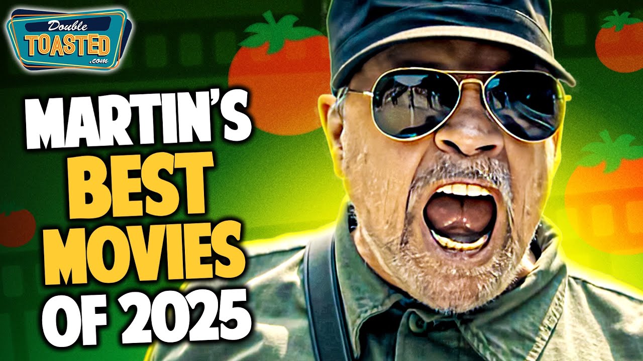 MARTIN'S TOP 10 BEST MOVIES OF 2025