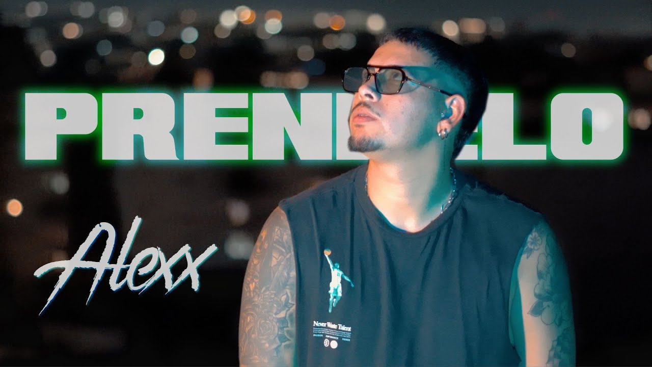 Alexx - Pr&eacute;ndelo (Video Oficial)
