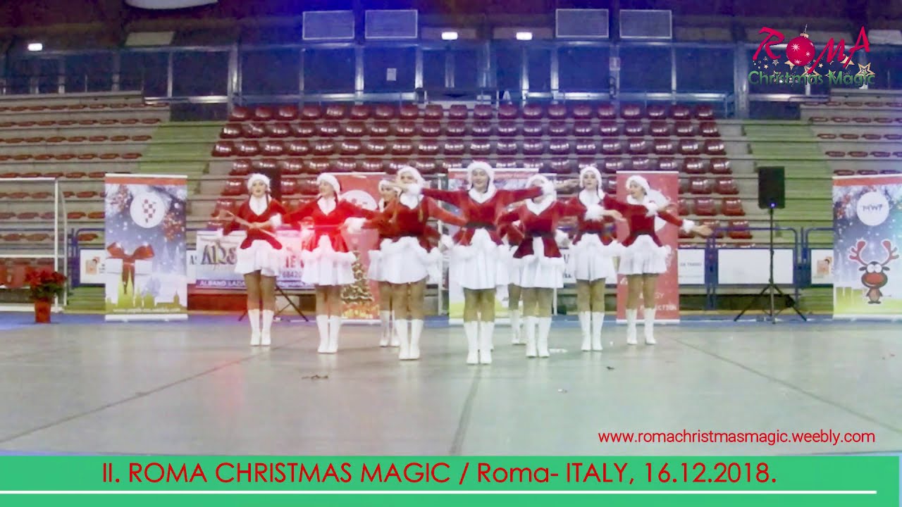 II. ROMA CHRISTMAS MAGIC/ 16.12.2018.International Majorette Festival