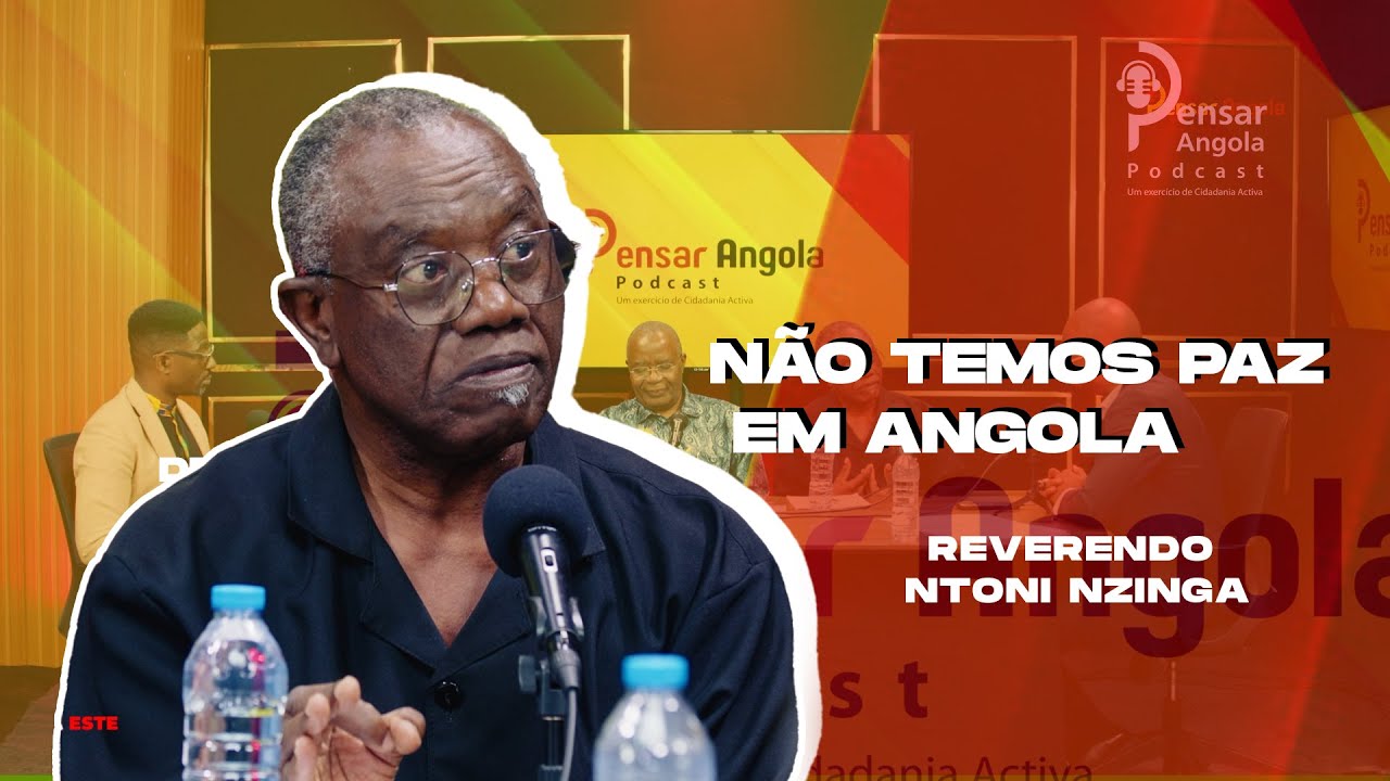 Não temos Paz em Angola - Reverendo Ntoni Nzinga