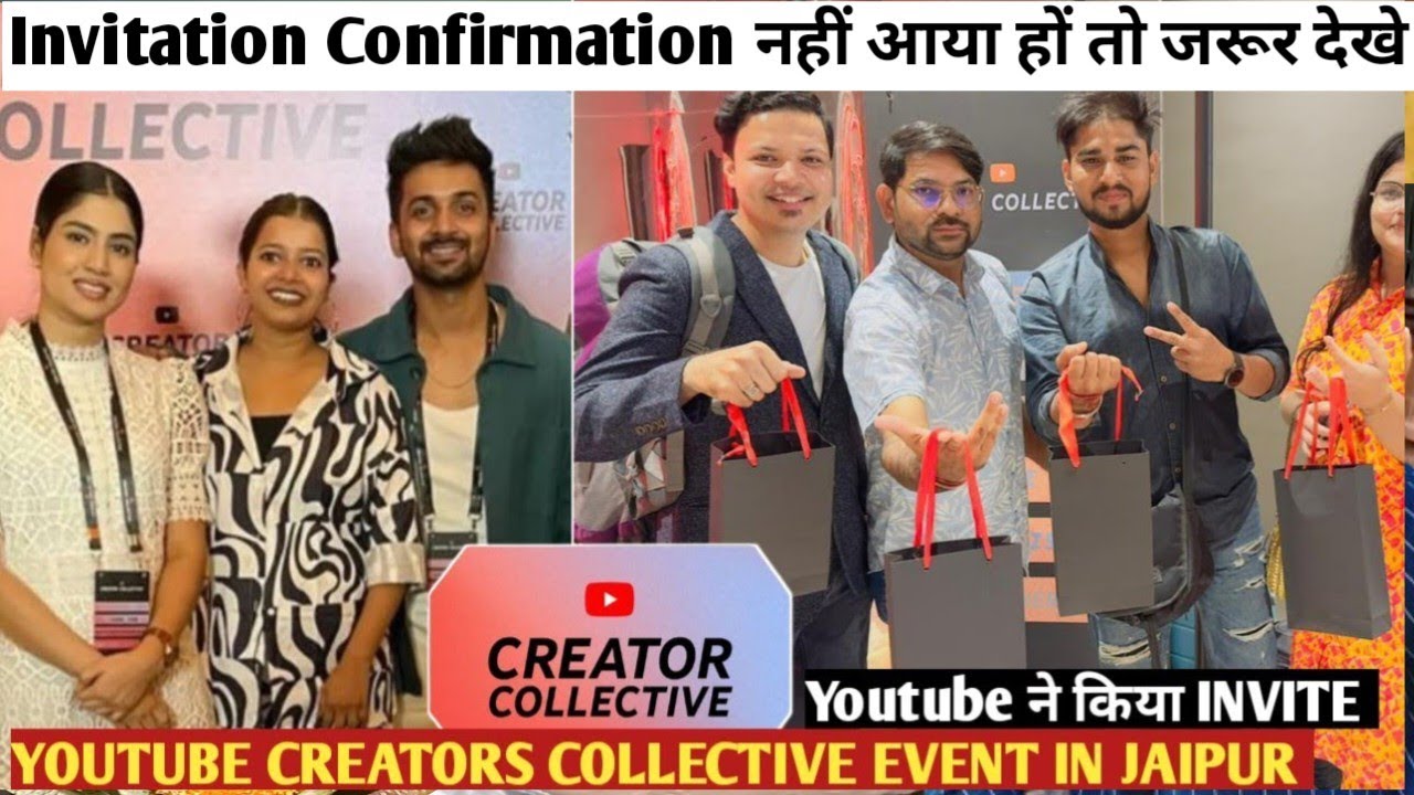 youtube creator collective event in jaipur 2024 | अगर अभी तक आपका invitation नहीं आया हों तो ये जरूर