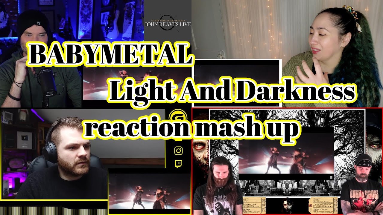BABYMETAL　Light And Darkness　Reaction Mash Up!