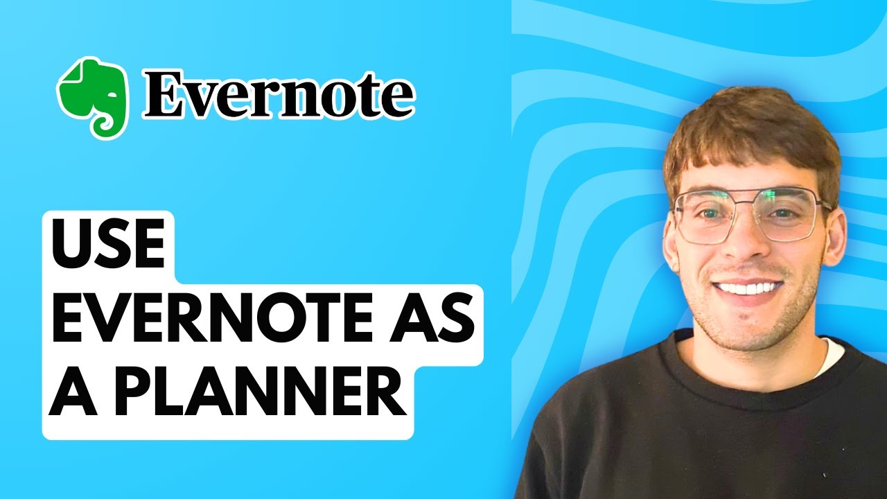 How to Use Evernote as a Planner [2026 Full Guide]