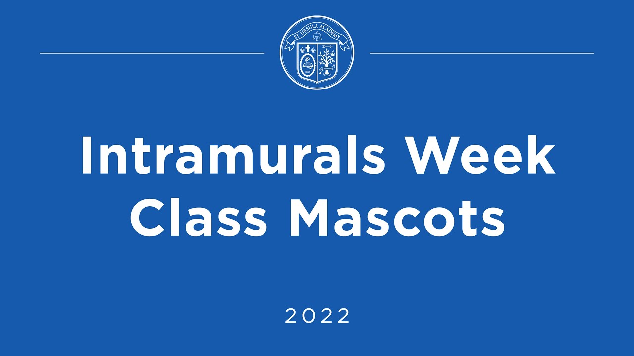 2022 Intramurals Week - Class Mascots Competition
