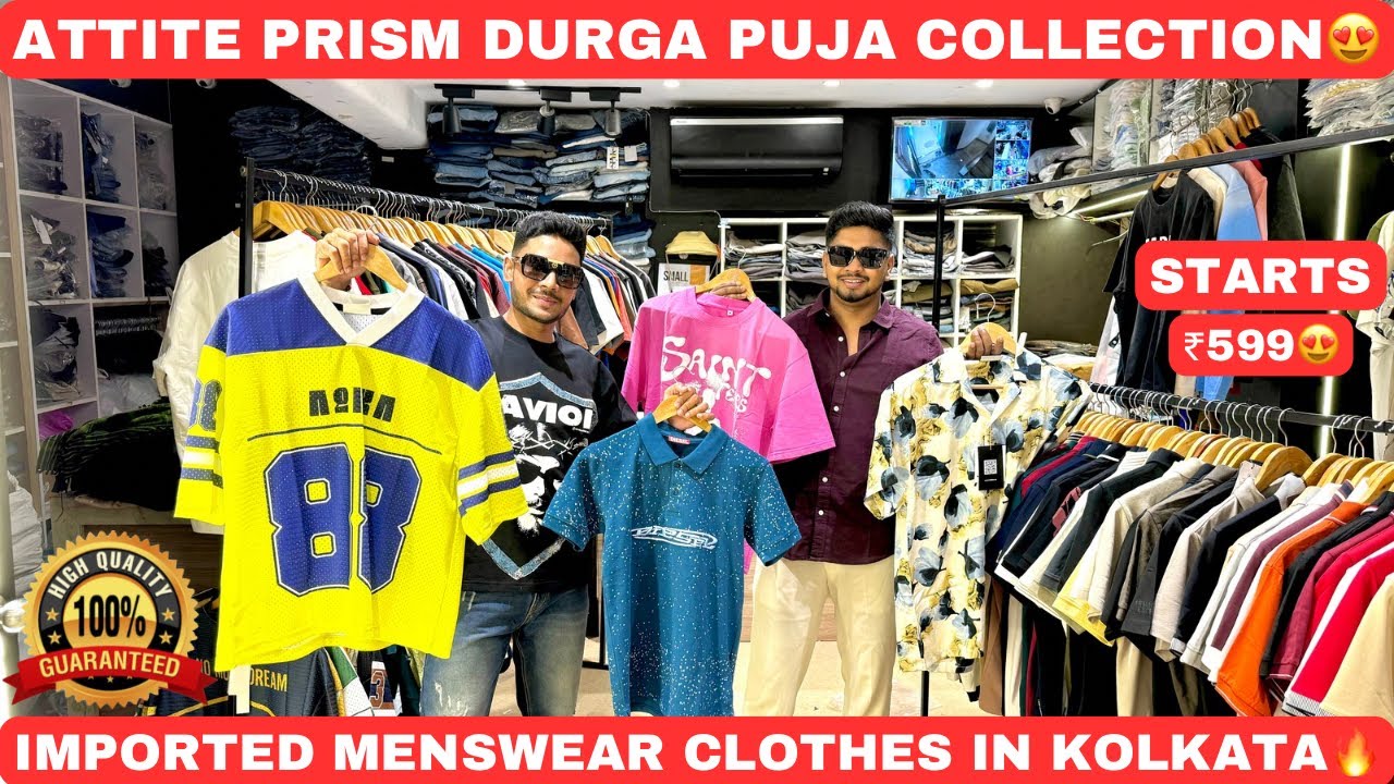 Imported Clothes Collection In Kolkata | Attire Prism Durga Puja Collection | Jeans T-Shirts Shirts😍