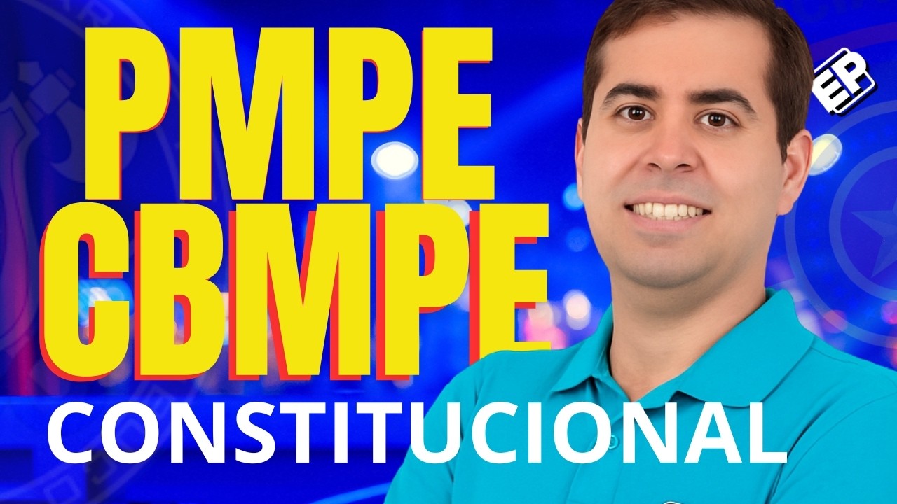CONCURSO PMPE & CBMPE: RESOLUÇÃO DE QUESTÕES CONSTITUCIONAL com DANILO MENEZES