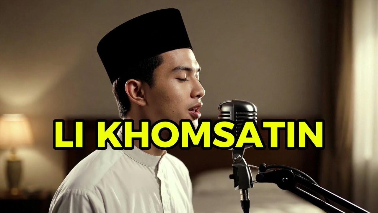 LI KHOMSATIN - SUARA MERDU DAN MENGHAYATI