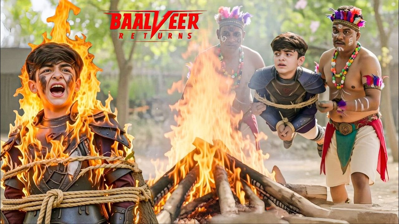 आदिवासियों ने भूख मिटाने के लिए जला दिया Vivaan को आग में  ||  Baalveer Returns ||